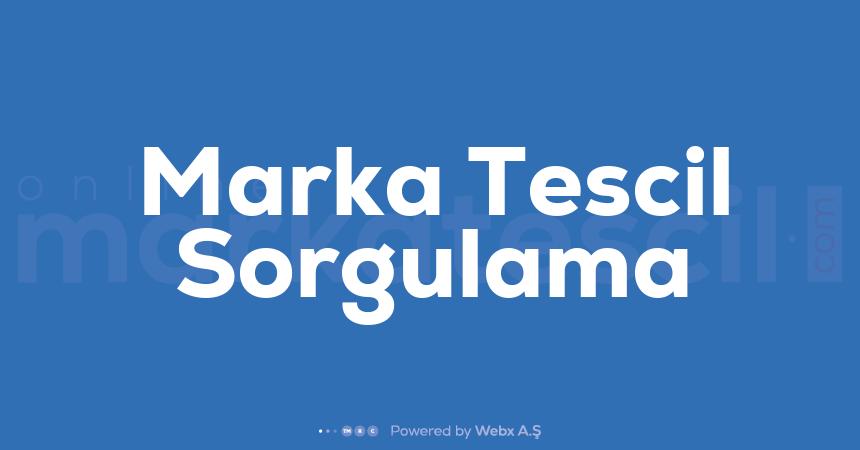 Marka Tescil Sorgulama