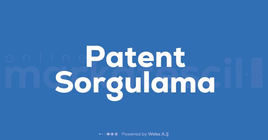 Patent Sorgulama