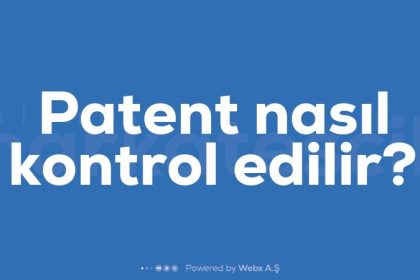 Patent nasil kontrol edilir